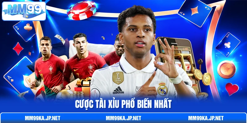 Cược tài xỉu phổ biến nhất