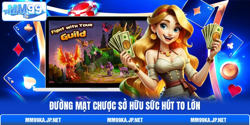 Đường Mạt Chược sở hữu sức hút to lớn
