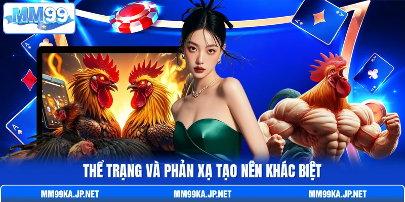 Thể trạng và phản xạ tạo nên khác biệt Thể trạng và phản xạ tạo nên khác biệt